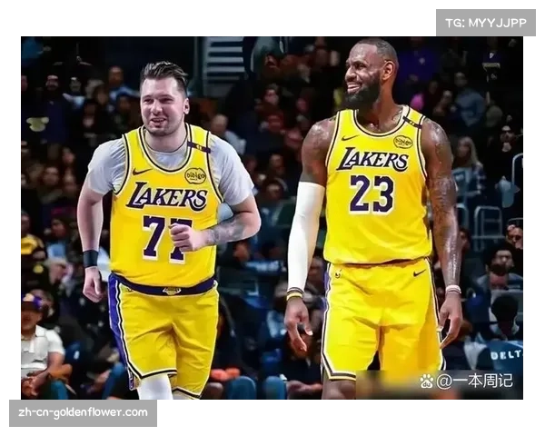 湖人无詹阵容净效率+7.7 东契奇里夫斯双核驱动效果显著 湖人无詹阵容净效率+7.7 东契奇里夫斯双核驱动效果显著